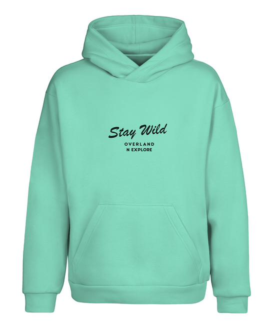 Stay Wild Hoodie